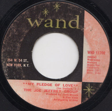 The Joe Jeffrey Group : My Pledge Of Love / Margie (7