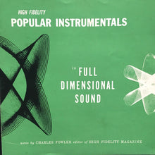 Load image into Gallery viewer, Various : Popular Instrumentals In Full Dimensional Sound (10", Comp)