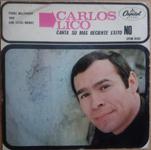 Load image into Gallery viewer, Carlos Lico : No (7", EP)