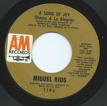 Load image into Gallery viewer, Miguel Ríos : A Song Of Joy / El Rio (7", Single)
