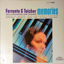 Load image into Gallery viewer, Ferrante &amp; Teicher With Ferrante And Teicher Orchestra : Memories (LP)