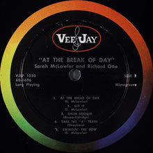 Load image into Gallery viewer, Richard Otto &amp; Sarah McLawler : At The Break Of Day (LP, Mono)