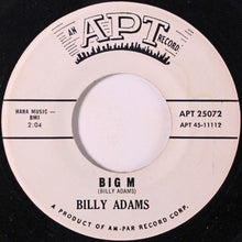 Load image into Gallery viewer, Billy Adams (13) : Big M / My Happiness (7", Single)