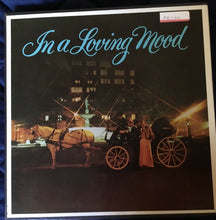 Load image into Gallery viewer, Various : In A Loving Mood (6xLP, Comp)