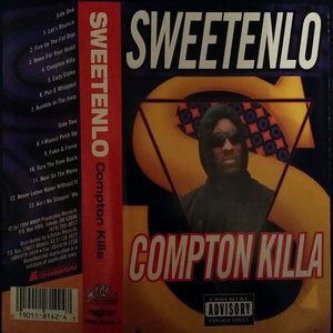 Sweetenlo : Compton Killa (Cass, Album)