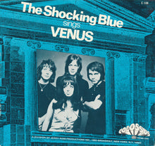 Load image into Gallery viewer, Shocking Blue : Venus (7", Single)