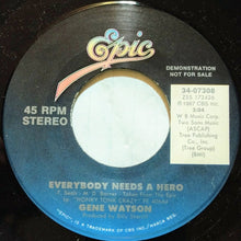 Load image into Gallery viewer, Gene Watson : Everybody Needs A Hero (7", Single, Promo)