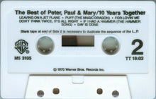 Load image into Gallery viewer, Peter, Paul &amp; Mary : The Best Of Peter, Paul &amp; Mary / 10 Years Together (Cass, Comp, RE)