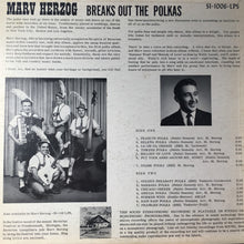 Load image into Gallery viewer, Marv Herzog : Breaks Out The Polkas (LP, Album)