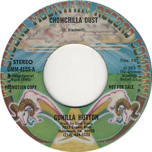 Load image into Gallery viewer, Gunilla Hutton : Chowchilla Dust (7", Single, Promo)