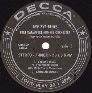 Bert Kaempfert & His Orchestra : Bye Bye Blues (7", Jukebox)