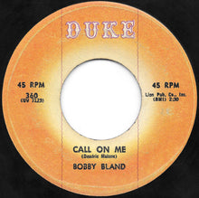 Load image into Gallery viewer, Bobby Bland : Call On Me (7")