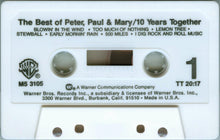 Load image into Gallery viewer, Peter, Paul &amp; Mary : The Best Of Peter, Paul &amp; Mary / 10 Years Together (Cass, Comp, RE)