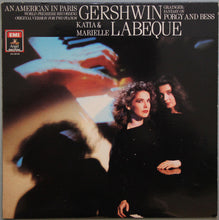 Load image into Gallery viewer, George Gershwin / Katia Et Marielle Labèque : An American In Paris - Fantasy On Porgy And Bess (LP, Album)