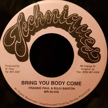 Load image into Gallery viewer, Buju Banton &amp; Frankie Paul : Bring You Body Come (7", RP)