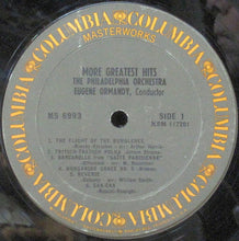 Load image into Gallery viewer, Eugene Ormandy, The Philadelphia Orchestra : More Greatest Hits (LP, Comp, RE)