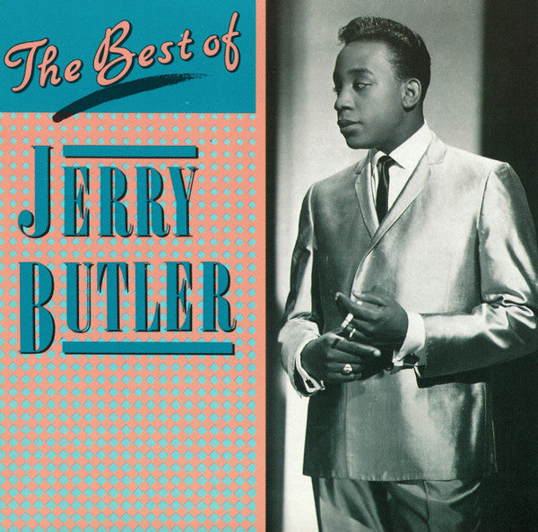 Jerry Butler : The Best Of Jerry Butler (CD, Comp, RP)