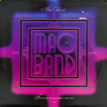 Load image into Gallery viewer, Mac Band Featuring The McCampbell Brothers : Mac Band (LP, Album)