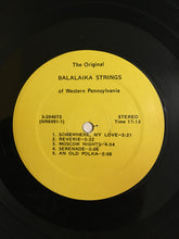 Load image into Gallery viewer, The Original Balalaika Strings of Western Pennsylvania : The Original Balalaika Strings of Western Pennsylvania (LP, Album)