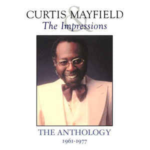 Curtis Mayfield & The Impressions : The Anthology 1961-1977 (2xCD, Comp)