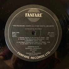Load image into Gallery viewer, Andrew Davis / Toronto Chamber Orchestra : The Pachelbel Canon &amp; Other Digital Delights (LP)