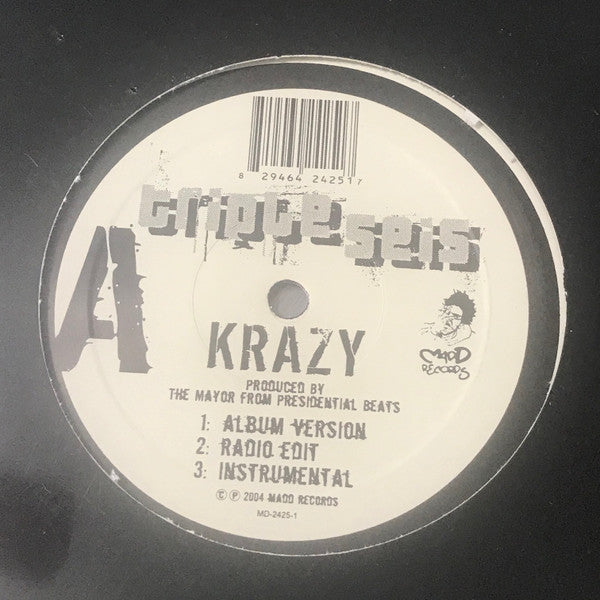 Triple Seis : Krazy / Drinks Up (12