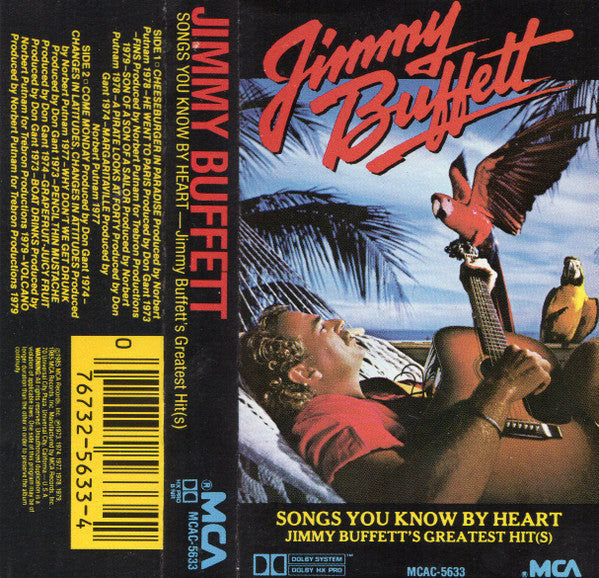 Jimmy Buffett : Songs You Know By Heart - Jimmy Buffett's Greatest Hit(s) (Cass, Comp)