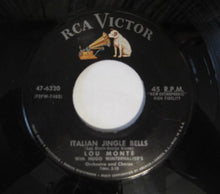 Load image into Gallery viewer, Lou Monte : Italian Jingle Bells / Santo Natale (7", Single)