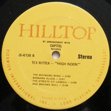 Load image into Gallery viewer, Tex Ritter : High Noon (LP, Comp, RE)