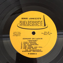 Load image into Gallery viewer, Edmond De Luca / Heinrich Alster / The Trans-World Symphony Orchestra : Edmond De Luca's Safari (LP, Album, Mono)
