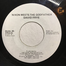 Load image into Gallery viewer, David Frye : Nixon Meets The Godfather / Dick Nixon's Solid Gold (7", Promo)