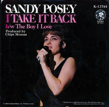 Load image into Gallery viewer, Sandy Posey : I Take It Back / The Boy I Love (7", Single)