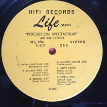 Load image into Gallery viewer, Arthur Lyman : Yellow Bird / Percussion Spectacular (LP, Album, RE)