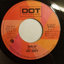 Load image into Gallery viewer, Ray Griff : What Got To You (Before It Got To Me) (7", Single)