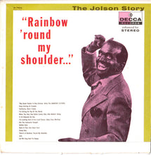 Load image into Gallery viewer, Al Jolson : Rainbow &#39;Round My Shoulder (7&quot;, Jukebox)