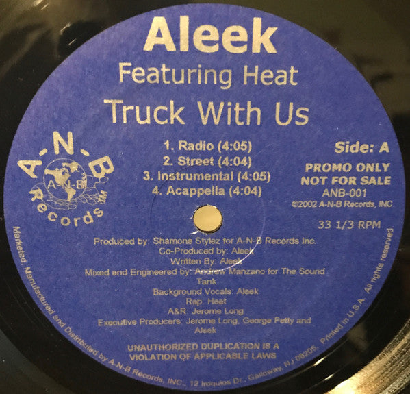 Aleek Featuring Heat (30) : Truck With Us / Problems (12