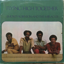 Load image into Gallery viewer, Smokey Robinson And The Miracles : Flying High Together (LP, Album)