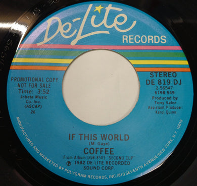 Coffee : If This World (7