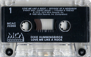 The Dixie Hummingbirds : Love Me Like A Rock (Cass, Comp)