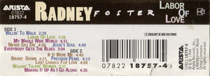 Radney Foster : Labor Of Love (Cass, Album)