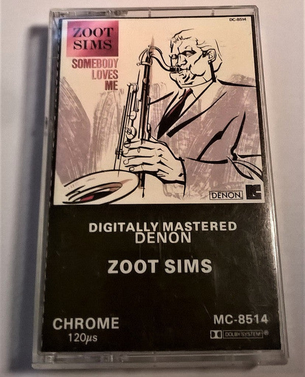 Zoot Sims : Somebody Loves Me (Cass, Album, RE)