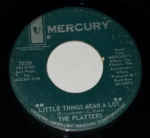Load image into Gallery viewer, The Platters : Little Things Mean A Lot / Love Me Tender (7", Promo)