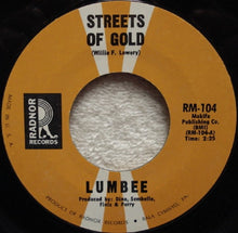 Load image into Gallery viewer, Lumbee : Streets Of Gold / Get Ready (7", Single)