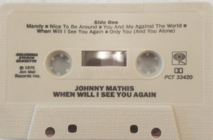 Johnny Mathis : When Will I See You Again (Cass)