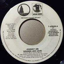 Load image into Gallery viewer, Johnny Lee (3) : Sounds Like Love (7", Single, Promo)