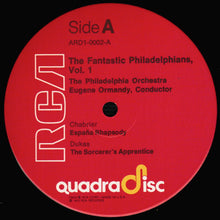Load image into Gallery viewer, Eugene Ormandy Conducting The Philadelphia Orchestra : The Fantastic Philadelphians, Vol. 1 (LP, Album, Quad)
