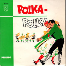 Load image into Gallery viewer, Blaskapelle Otto Ebner : Polka ! Polka ! (7", EP, Mono)
