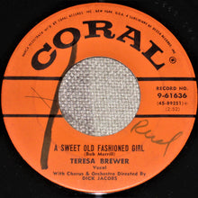Load image into Gallery viewer, Teresa Brewer : A Sweet Old Fashioned Girl / Goodbye, John (7")