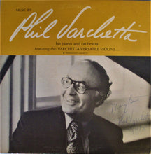 Load image into Gallery viewer, Phil Varchetta : Music By Phil Varchetta (LP, Aut)