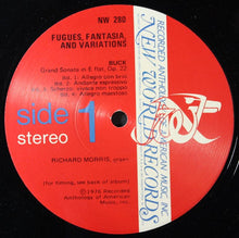 Load image into Gallery viewer, Dudley Buck • W. Eugene Thayer • Horatio William Parker • John Knowles Paine • George E. Whiting - Richard Morris (9) : Fugues, Fantasia &amp; Variations (LP, Gat)